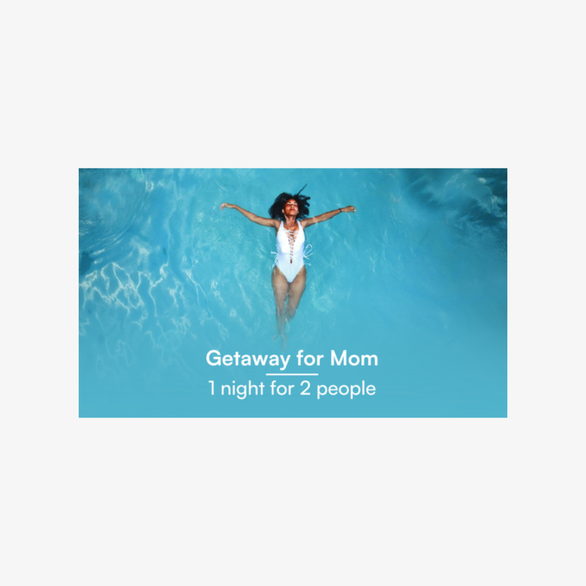 getaway-for-mom-1-night-for-2-people.png